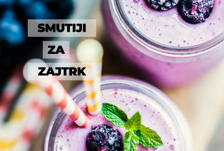 Zdravi smutiji za zajtrk